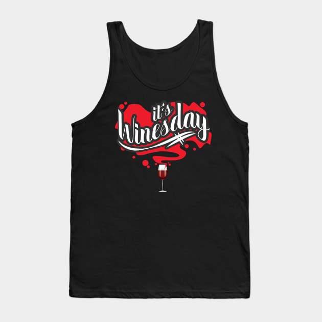 It's Winesday Tank Top by avshirtnation